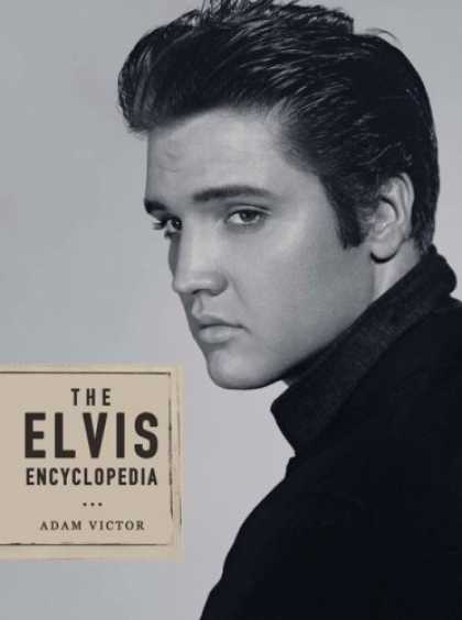 Elvis Presley Books - The Elvis Encyclopedia