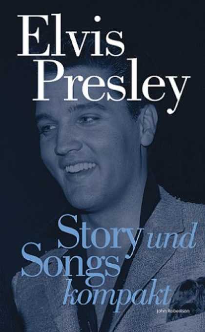 Elvis Presley Books - Story und Songs kompakt - Elvis Presley