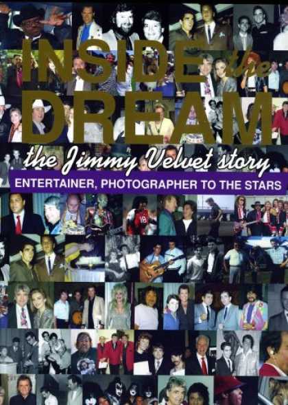 Elvis Presley Books - Inside The Dream: The Jimmy Velvet Story