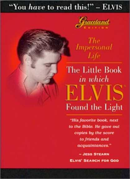 Elvis Presley Books - The Impersonal Life: The Little Book in Which Elvis Found the Light: Graceland E
