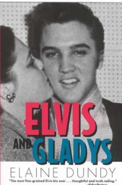 Elvis Presley Books - Elvis and Gladys (Southern Icons Series)