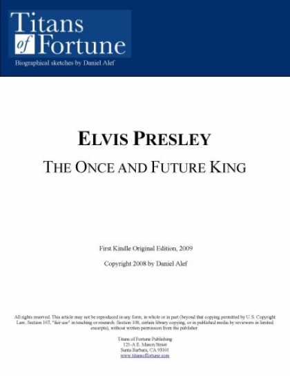 Elvis Presley Books - Elvis Presley: The once and future 'King'