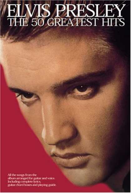 Elvis Presley Books - Elvis Presley: 50 Greatest Hits
