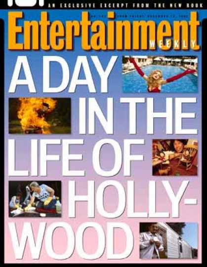 Entertainment Weekly - A Day In the Life of Hollywood