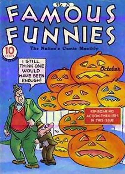 Famous Funnies 75 - Pumpkins - Jackolanterns - Two Men - Scared Men - Action Thrillers