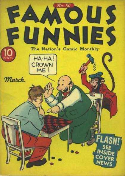 Famous Funnies 80 - Monkey - Hammer - Chess - March - 10 Cents
