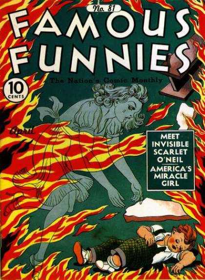 Famous Funnies 81 - No 81 - The Nations Comic Monthly - Invisible Scartlet Oneil - Fire - April Issue