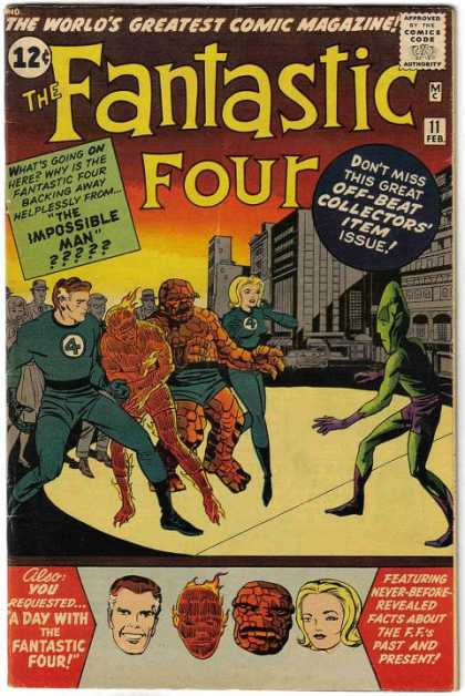Fantastic Four 11 - The Worlds Greatest Comic Magazine - The Impossible Man - Off-beat Collectors Item Issue - A Day With The Fantastic Four - City Sidewalk - Jack Kirby