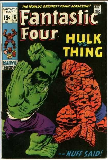 Fantastic Four 112 - Hulk Vs Thing - Marvel Comics Group - Nuff Said - Approved Comics Code Authority - Fight - John Buscema