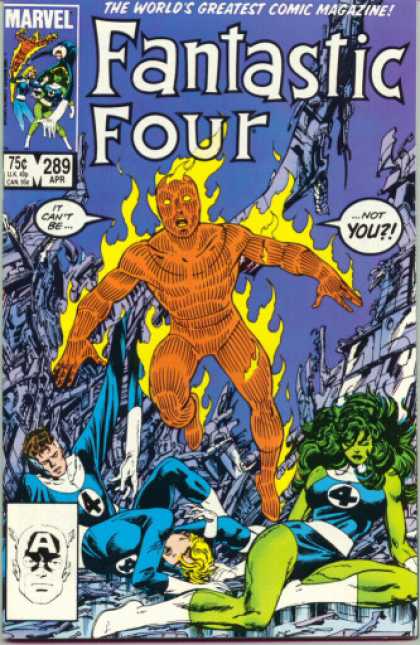 Fantastic Four 289 - The Worlds Greatest Comic Magazine - The Human Torch - She Hulk - Flaming - Mr Fantastic - John Byrne