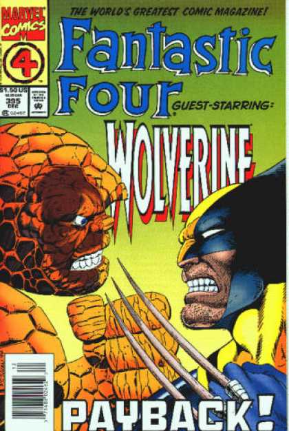 Fantastic Four 395 - Wolverine - Payback - Thing - Marvel Comics - The Worlds Greatest Comic Magazine - Paul Ryan