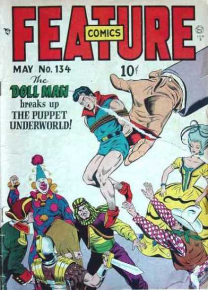 Feature Comics 134 - Doll Man - Puppet Underworld - Clown - Cowboy - General