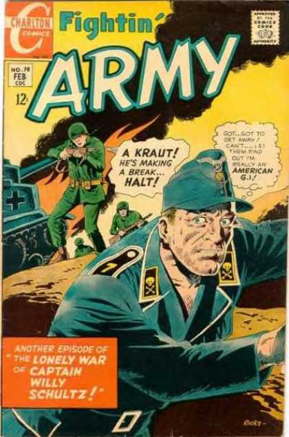 Fightin' Army 78 - Kraut - Halt - American G I - Tank - The Lonely War Of Captain Willy Schultz - Rocco Mastroserio