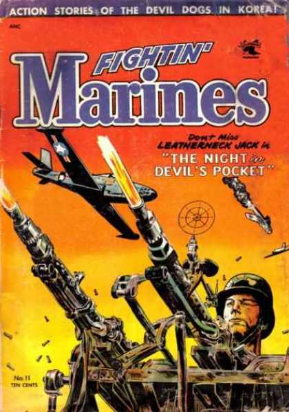 Fightin' Marines 11 - The Night In Devils Pocket - Plane - Guns - Army - Fire