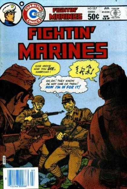 Fightin' Marines 157 - Soldier - Guns - Helmet - Now Im In For It - One Move And You Dieamerican