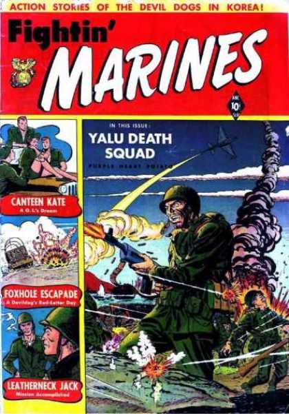 Fightin' Marines 2 - Action Stories Of The Devil Dogs In Korea - Yalu Death Squad - Canteen Kate - Leatherneck Jack - Foxhole Escapade