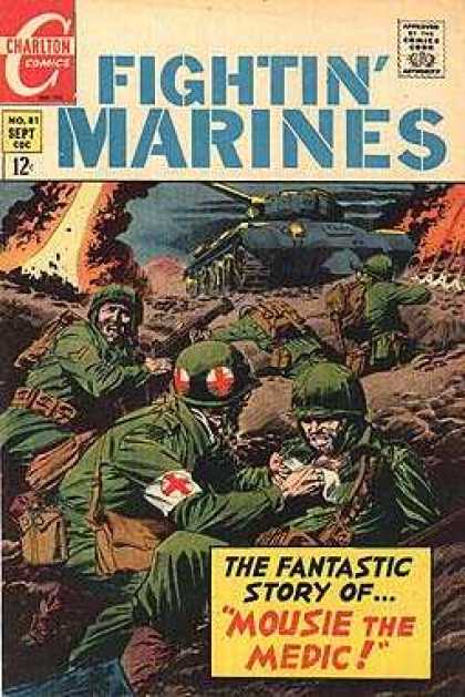 Fightin' Marines 81 - Charlton Comics - Approved By The Comics Code Authority - Gun Machine - Soldiers - The Fantastic Story Of Mousir The Medic