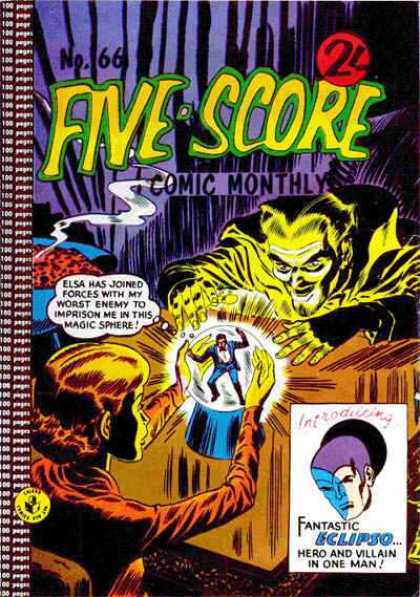 Five-Score 66 - Woman - Table - Man - Crystal Ball - Monster