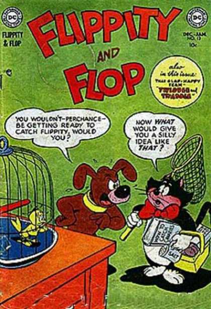 Flippity and Flop 13