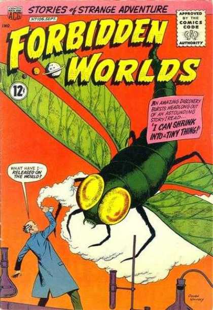 Forbidden Worlds 106 - I Cant Shrink Into - Tiny Anything - Stories Of Strange Adventure - Released On The World - Byte