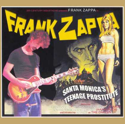 Frank Zappa - Frank Zappa - Santa Monica's Teenage Prostitute