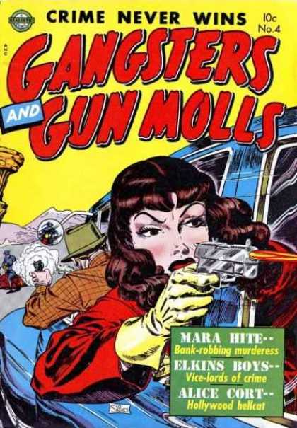 Gangsters and Gun Molls 4 - Crime Never Wins - Mara Hite - Elkins Boys - Alice Cort - Firearm