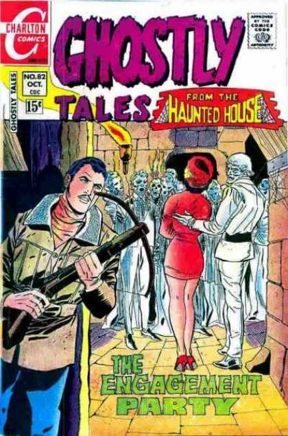 Ghostly Tales 82 - Charlton Comics - Haunted House - Man - Arbalet - Engagement Party