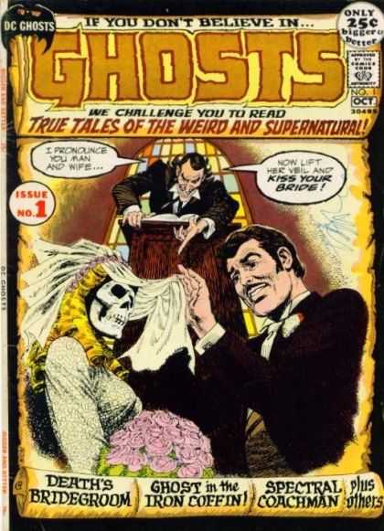 Ghosts 1 - Bride - Ghosts - Dc - Kiss Your Bride - Issue No 1 - Nick Cardy