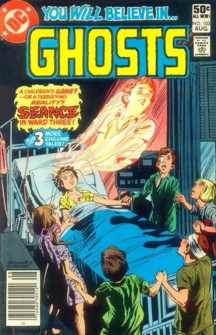 Ghosts 103 - Dc - You Will Believe In - Seance - 50c All New - 3 More Chilling Tales - Richard Buckler