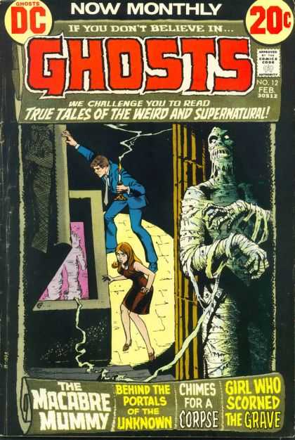 Ghosts 12 - Ghost Tales - Macabre Mummy - Chimes For A Corpse - Unknown Portals - Mummy Comics - Nick Cardy