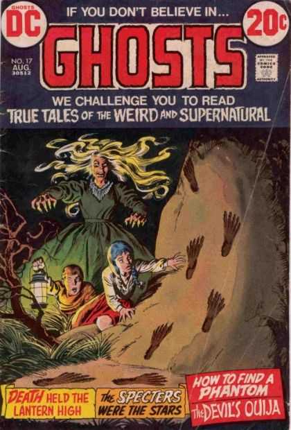 Ghosts 17 - Supernatural - Death Held The Lantern High - Specters Were Stars - How To Find A Phantom - The Devils Ouija - Nick Cardy