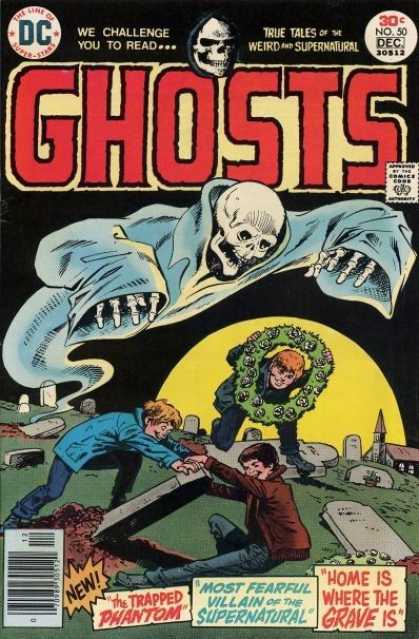 Ghosts 50 - True Tales - Weird And Supernatural - Dc Comics - The Trapped Phantom - Graveyard