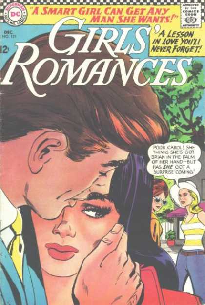 Girls' Romances 121 - Smart Girl Can Get Any Man She Wants - Dc - Lesson In Love Youll Never Forget - Poor Carol