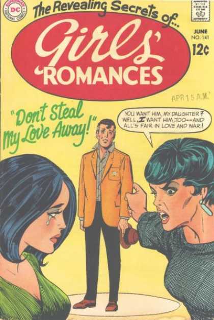Girls' Romances 141 - Superman National Comics - Approved By The Comics Code - Man - Woman - Dont Steal My Love Away
