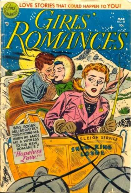Girls' Romances 25 - Love Stories That Could Happen To You - Sleigh Services - Snow King Lodge - Hopeless Love - Romance