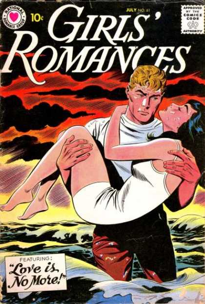 Girls' Romances 61 - Love Is No More - July - 10 Cent - Ocean - White