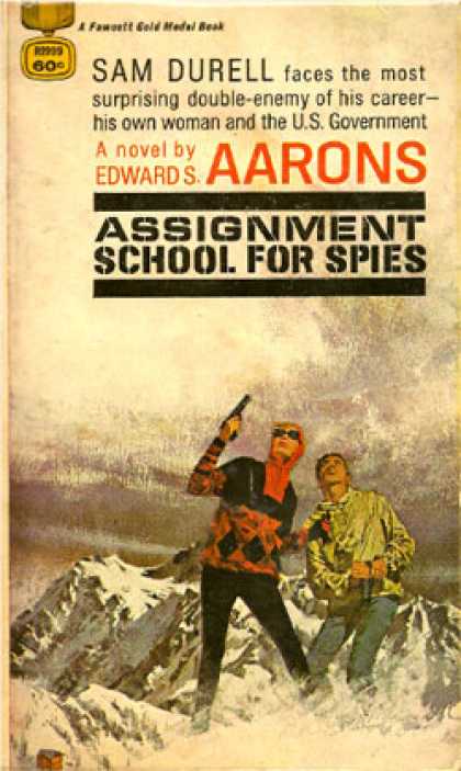 Gold Medal Books - Assignment, School for Spies - Edward S. Aarons