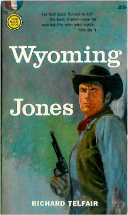 Gold Medal Books - Wyoming Jones - Richard Telfair