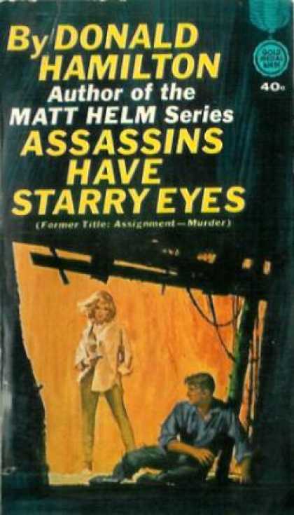 Gold Medal Books - Assassins Have Starry Eyes - Donald Hamilton