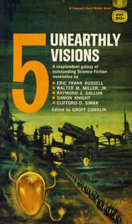 Gold Medal Books - Five Unearthly Visions