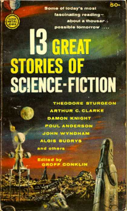 Gold Medal Books - 13 Great Stories of Science-fiction
