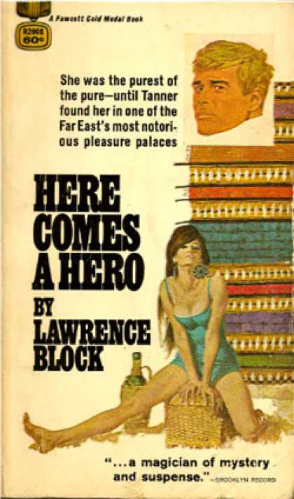 Gold Medal Books - Here Comes a Hero - Lawrence Block
