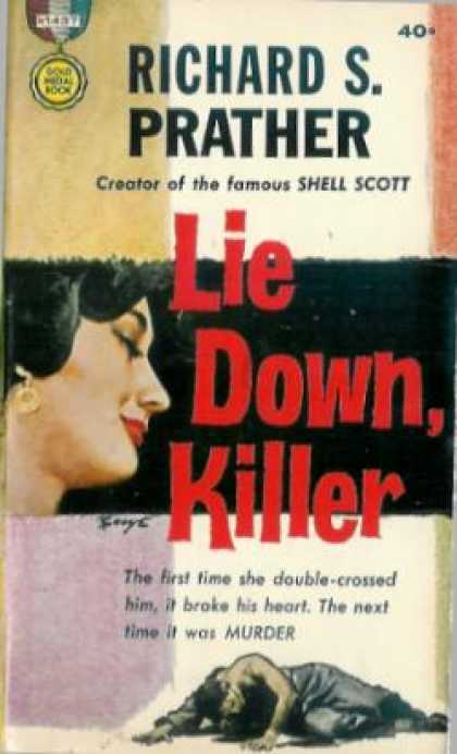 Gold Medal Books - Lie Down, Killer - Richard S. Prather
