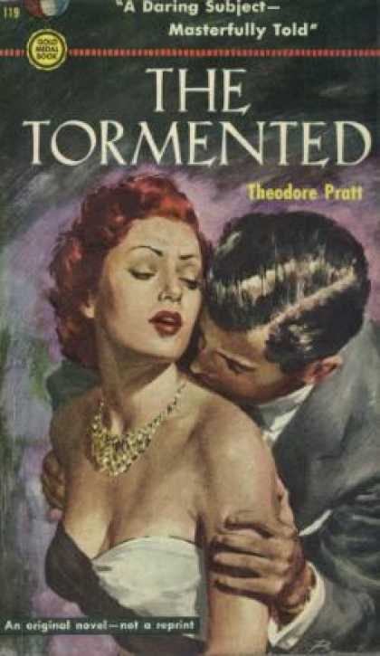 Gold Medal Books - The tormented - Theodore Pratt