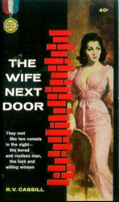 Gold Medal Books - The Wife Next Door - R.V. Cassill