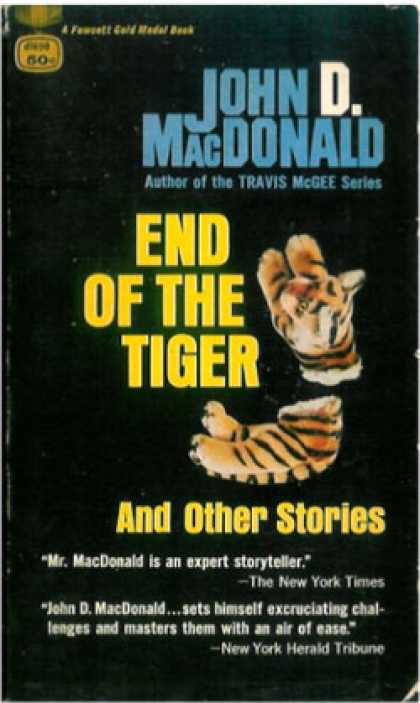 Gold Medal Books - End of the Tiger & Other Stories - John D. Macdonald