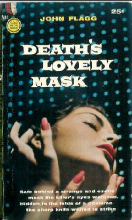 Gold Medal Books - Death's Lovely Mask - John Flagg