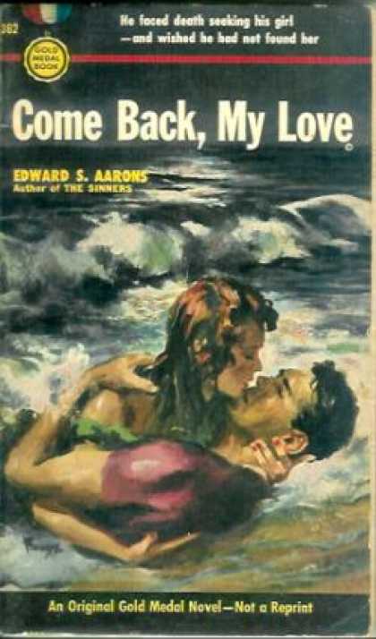 Gold Medal Books - Come Back, My Love - Edward S. Aarons