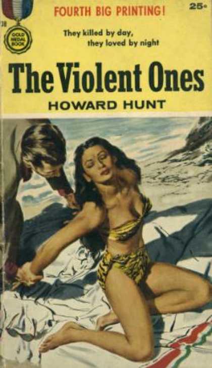 Gold Medal Books - The Violent Ones - E. Howard Hunt