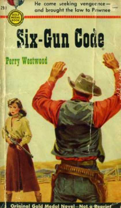Gold Medal Books - Six-gun Code - Perry Westwood
